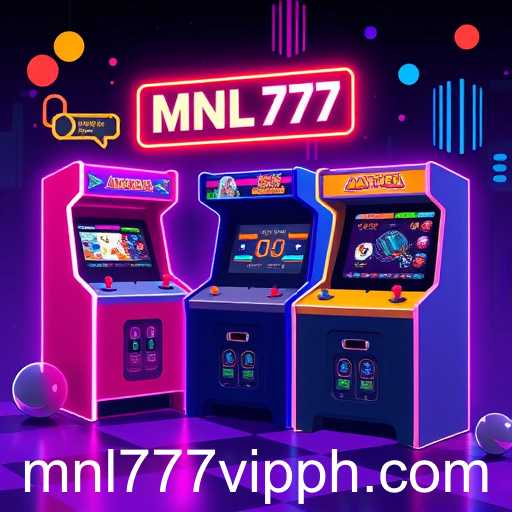 Exploring the Arcade Games Universe: The Significance of MNL777